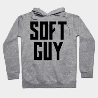 Soft Guy Hoodie